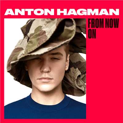 シングル/Let Me In/Anton Hagman