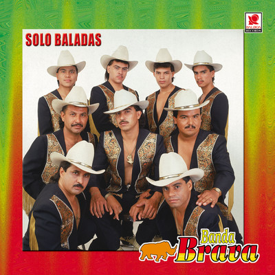 Solo Baladas/Banda Brava