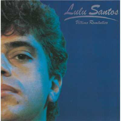 Tudo com voce (Remasterizado em 2001)/Lulu Santos