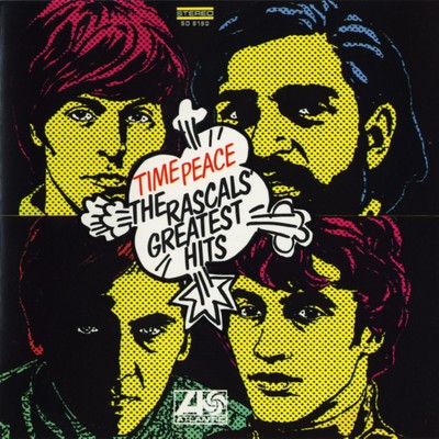 Time Peace: The Rascals' Greatest Hits/The Rascals