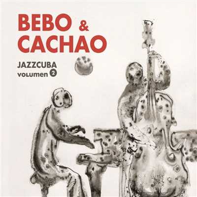 El senor violin/Bebo & Cachao