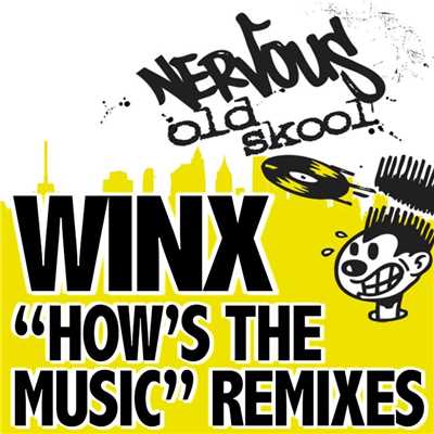 シングル/How's The Music REMIXES (Grassman Mix)/Winx