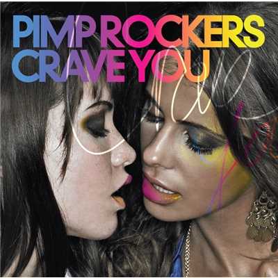 Crave You (Kid Massive Vocal)/Pimp Rockers