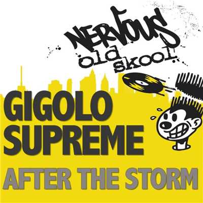 アルバム/After The Storm/Gigolo Supreme