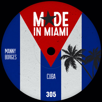 Cuba (Oscar G 305 Mix)/Manny Borges