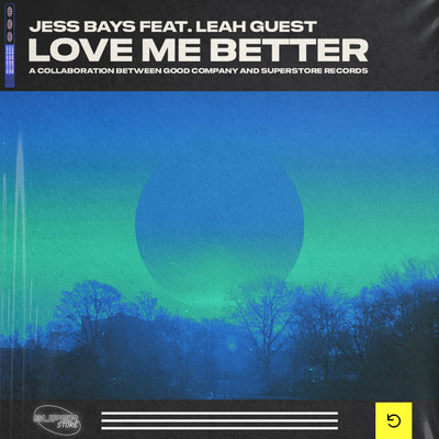 Love Me Better (feat. Leah Guest) [Dub Mix Edit]/Jess Bays