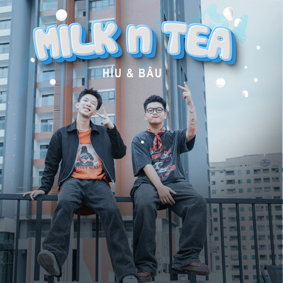 Milk n Tea/Hiu