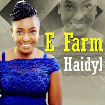 E Farm/Haidyl