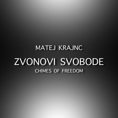 シングル/Zvonovi svobode/Matej Krajnc