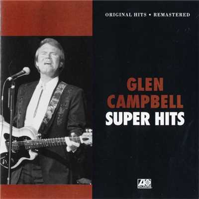 アルバム/Super Hits/Glen Campbell
