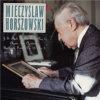 J.S. Bach: English Suite No. 5 ／ Chopin: Two Nocturnes ／ Beethoven: Sonata Op. 10, No. 2/Mieczyslaw Horszowski