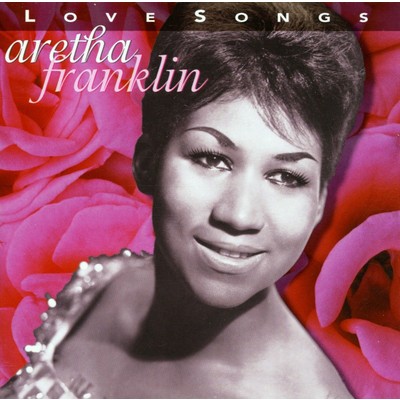 アルバム/Love Songs/Aretha Franklin
