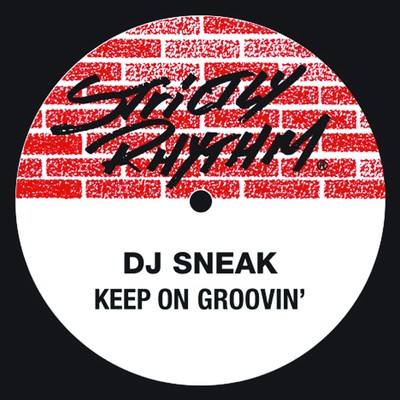 アルバム/Keep On Groovin'/DJ Sneak