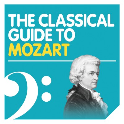 The Classical Guide to Mozart/Various Artists