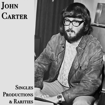 アルバム/Singles, Productions and Rarities/John Carter