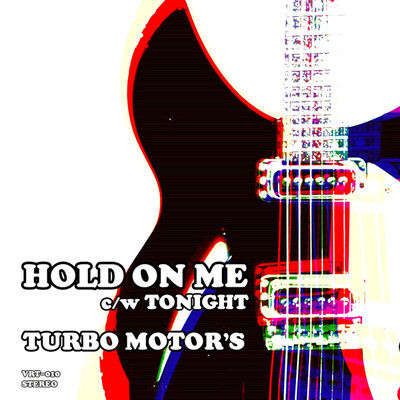 アルバム/HOLD ON ME(シングル)/TURBO MOTOR'S