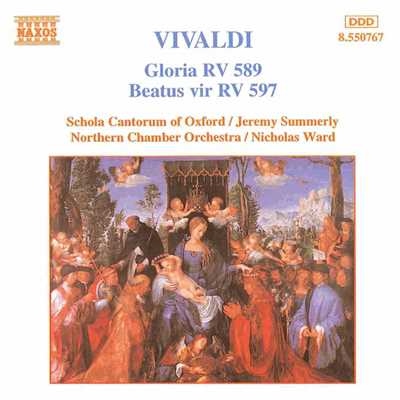 ヴィヴァルディ: グローリア RV 589, 主を怖れるものは幸いなり RV 597/ジェレミー・サマリー(指揮)／ニコラス・ウォード(指揮)／スコラ・カントルム・オブ・オックスフォード／ノーザン室内管弦楽団