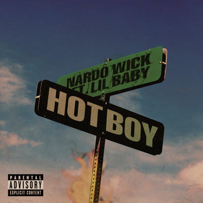 シングル/Hot Boy (Explicit) feat.Lil Baby/Nardo Wick