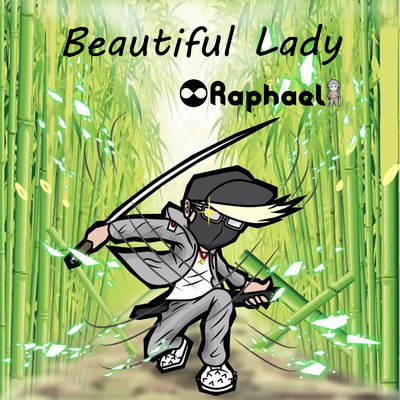 Beautiful Lady/Raphael
