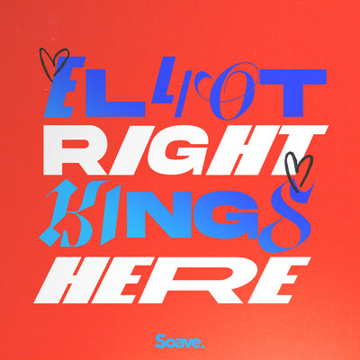 シングル/Right Here/Elliot Kings