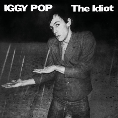 The Idiot (Explicit) (Deluxe Edition)/Iggy Pop