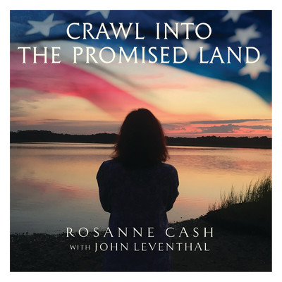 シングル/Crawl into the Promised Land (featuring John Leventhal)/ロザンヌ・キャッシュ