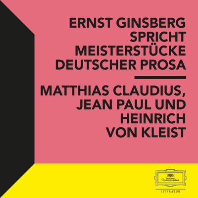 Ernst Ginsberg spricht Meisterstucke Deutscher Prosa/エルンスト・ギンスベルグ