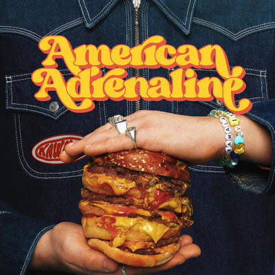 シングル/American Adrenaline/KAWALA