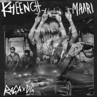 シングル/Kheench Maari (Explicit)/Raga／DG IMMORTALS／Nitin Randhawa