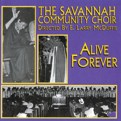 シングル/God's Not Dead (Live At The Connor's Temple, Savannah, Georgia／1979)/The Savannah Community Choir