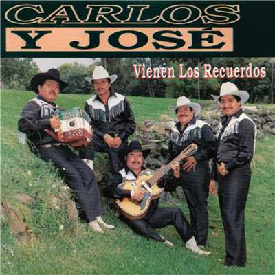 アルバム/Vienen Los Recuerdos/Carlos Y Jose