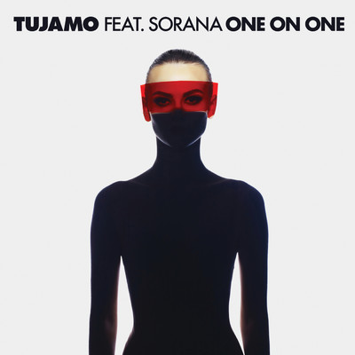 シングル/One On One (featuring Sorana)/トゥジャーモ