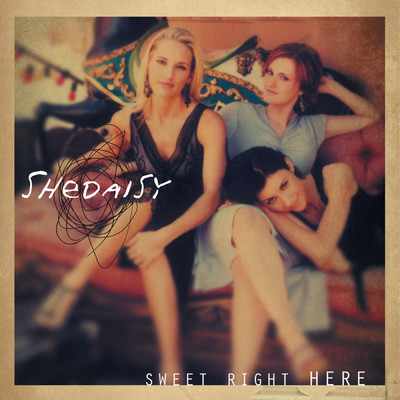 360 Degrees Of You (Album Version)/SHeDAISY