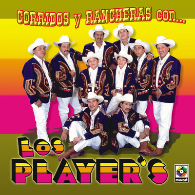 アルバム/Corridos Y Rancheras Con Los Player's/Los Player's