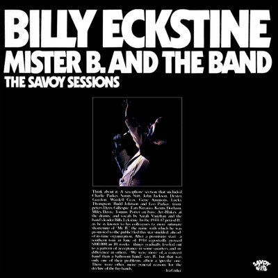 アルバム/The Savoy Sessions: Mister B. And The Band/ビリー・エクスタイン
