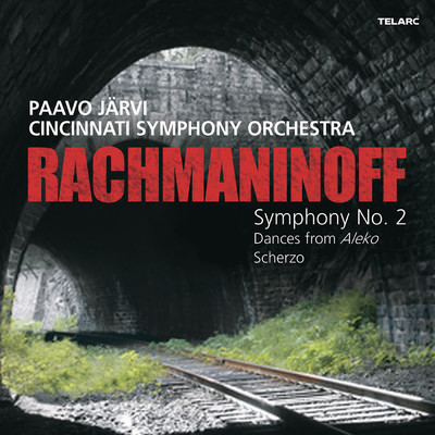 アルバム/Rachmaninoff: Symphony No. 2 in E Minor, Dances from Aleko & Scherzo in D Minor/パーヴォ・ヤルヴィ／シンシナティ交響楽団