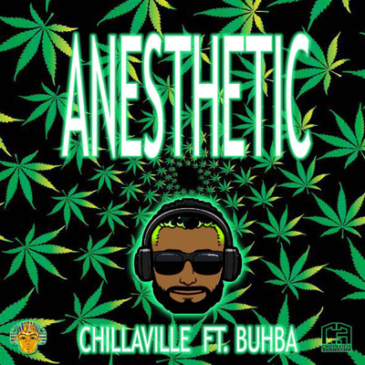 シングル/Anesthetic (feat. Buhba)/Chillaville
