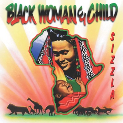 Black Woman & Child/Sizzla