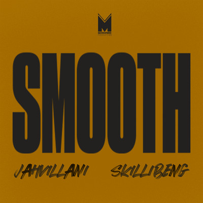 シングル/Smooth (feat. Skillibeng)/Jahvillani