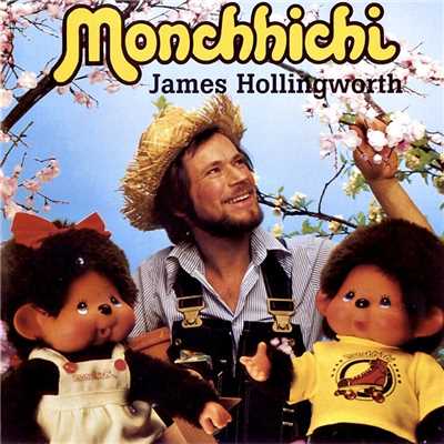 James Hollingworth - Monchhichi/James Hollingworth
