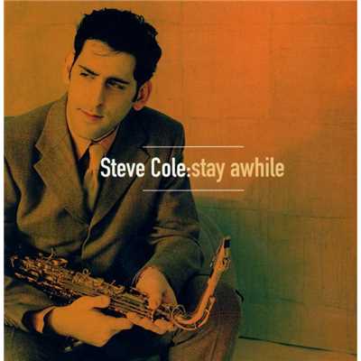 It's Gonna Be Alright/Steve Cole