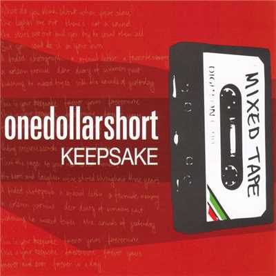 アルバム/Keepsake/One Dollar Short