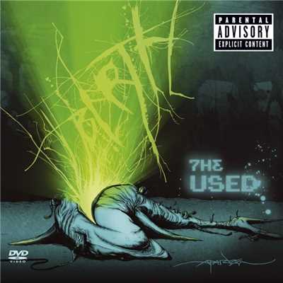 The Taste of Ink (Live in Vancouver)/The Used