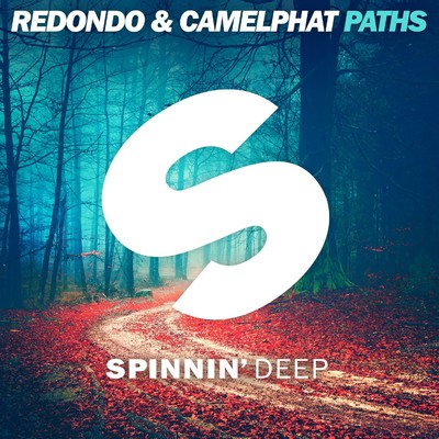Paths (Extended Mix)/Redondo／CamelPhat