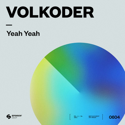 シングル/Yeah Yeah (Extended Mix)/Volkoder