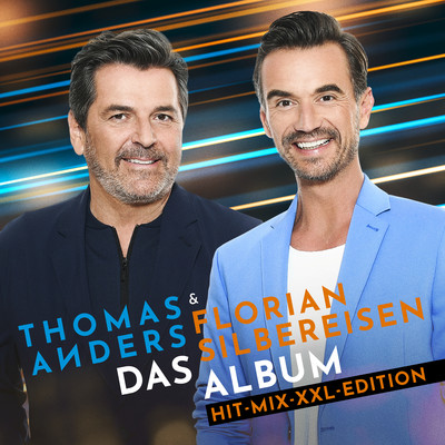Das Album (Hit-Mix-XXL-Edition)/Thomas Anders／Florian Silbereisen