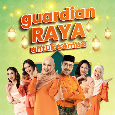Guardian Raya Untuk Semua (feat. Amy Mastura, Sham Visa & Yasmin Khalid)/Guardian