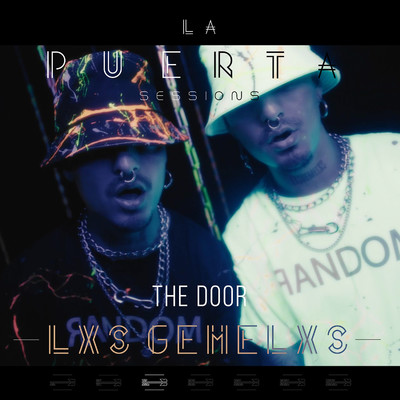 The Door (La Puerta Sessions)/Lxs Gemelxs