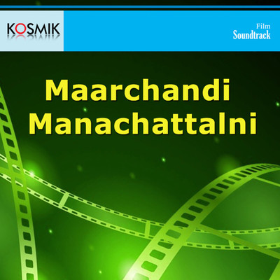 アルバム/Maarchandi Manachattalni (Original Motion Picture Soundtrack)/Raj Koti