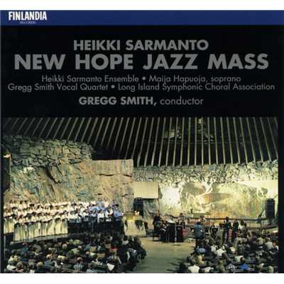 New Hope Jazz Mass/Heikki Sarmanto Ensemble and Gregg Smith Vocal Quartet
